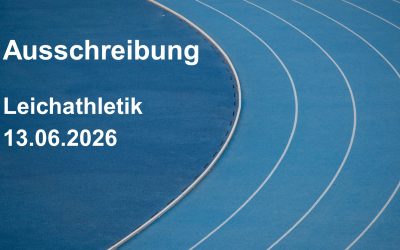 Ausschreibung Leichtathletik-Meeting | 13.06.2026